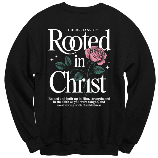 Rooted in Christ Crewneck
